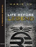 Life Before Legend