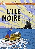 Les Aventures de Tintin: L'Ile Noire (French Edition of The Black Island)