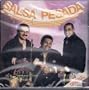 Salsa Pesada