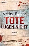 Produkt-Bild: Tote l&uuml;gen nicht: Roman
