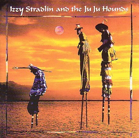 Izzy Stradlin And The Ju Ju Hounds - Izzy Stradlin & the Ju Ju Hounds - Zortam Music