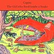The Girl Who Lived Inside a Snake