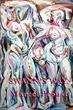 Swann's Way: Marcel Proust