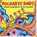 Rockabye Baby: Lullaby Renditions of The Beatles