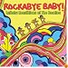Rockabye Baby! Lullaby Renditions of The Beatles