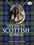 Seventy Scottish Songs (Dover Song Collections)
