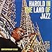 Harold In The Land Of Jazz
