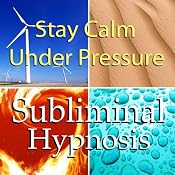 Stay Calm Under Pressure with Subliminal Affirmations: Control Anxiety & Handle Stress, Solfeggio Tones, Binaural Beats, Self Help Meditation Hypnosis | [Subliminal Hypnosis]