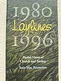 Laylines, 1980-1996 : partial views of Church and society
