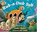 Rub-a-Dub Sub