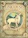 The Unicornis Manuscripts: On the History and Truth of the Unicorn