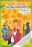 Produkt-Bild: Meine lustige Altblockfl&ouml;te: Altblockfl&ouml;tenschule mit Ensemblespiel