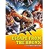Escape From The Bronx