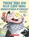 There Was an Old Lady Who Swallowed a Chick!