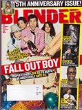 June 2006 *BLENDER* music Magazine (Single Issue) Featuring, Blender Birthday Blowout & FALL OUT BOY
