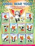 Angel Bear Yoga -What We Can Learn From The Pandas (yoga poster, yoga poses, environmentalism poster, nature yoga, children's yoga, yoga for kids, Angel ... building yoga, classroom poster, yoga art