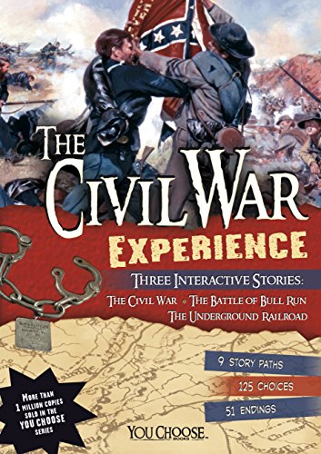 The Civil War Experience (You Choose: History)