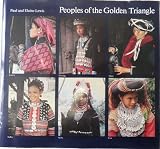 Peoples of the Golden Triangle: Six Tribes in Thailand