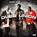 Snoop Dogg: Dubb Union-Snoop Dogg Presents Dubb Union