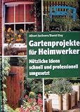 Produkt-Bild: Gartenprojekte f&uuml;r Heimwerker.