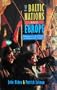 The Baltic Nations and Europe: Estonia, Latvia and Lithuania in the Twentieth Century