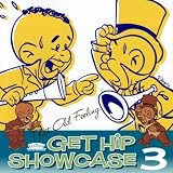Get Hip Showcase 3