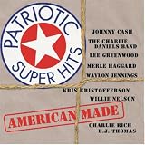 Patriotic Super Hits / American Made