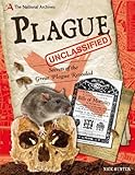 Plague unclassified : secrets of the Great Plague revealed