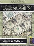 PRINCIPLES OF MACRO-MONETARY ECONOMICS