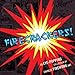 Firecrackers!: An Eye-Popping Collection of Chinese Firework Art