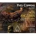 Yves Coppens raconte nos anc�tres : Tome 3, L'�veil de l'homme au sacr�