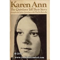 Karen Ann: The Quinlans Tell Their Story