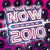 The Very Best Of Now Dance 2010