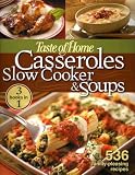Casseroles, Slow Cooker & Soups - 3 Books in 1 (Taste Of Home Cook Books, Retail Price $34.95)