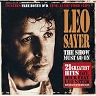 Show Must Go On by  Leo Sayer 