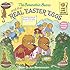 The Berenstain Bears and the Real Easter Eggs