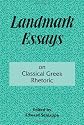 Landmark Essays on Classical Greek Rhetoric: Volume 3 (Landmark Essays Series)
