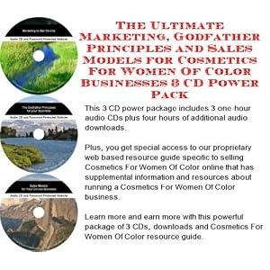 The Ultimate Marketing, Godfather Principles and Sales Models for Cosmetics For Women Of Color Businesses 3 CD Power Pack (Audio CD)