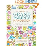 The Grandparents Handbook by Elizabeth Laban, Nana Barbara Trostler and Grandpa Myron Laban