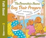 Berenstain Bears Say Their Prayers