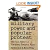 Military Power and Popular Protest: The U.S. Navy in Vieques, Puerto Rico