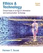 Ethics and Technology: Ethical Issues in an Age of Information and Communication Technology