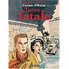Carnets d'Orient, Tome 10 : Terre fatale