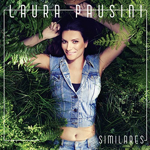 Laura Pausini - Similares - Zortam Music
