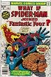 What If...Spider-Man Joined the Fantastic Four? #1 Comic Book