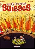 Les Blagues Suisses, Tome 2 : Y\'a pas le feu au lac !