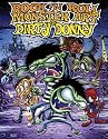 The Rock n' Roll Monster Art of Dirty Donny: A Decade of Freelance on the Canvas Highway