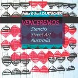 Venceremos: Stencils, Street Art, Australia