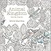 Adult Coloring Book: Stress Relieving Patterns -- Animal Kingdom Coloring Book for Adults Relaxation (free bonus sheet of stickers included, sticker sheet designs may vary)