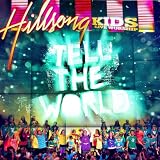 Tell the World